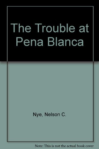 Trouble/Pena Blanca 0515091391 Book Cover