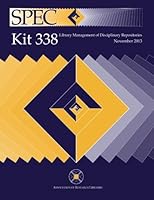 SPEC Kit 338: Library Management of Disciplinary Repositories 1594079099 Book Cover