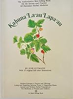 Kahuna La'au Lapa'au: Hawaiian Herbal Medicine 0896100782 Book Cover
