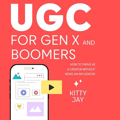 UGC for GenX and Boomers - Kitty Jay episode artwork