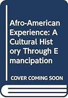 Afro-American Experience 0471219134 Book Cover