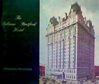 The Bellevue - Stratford Hotel 1887287027 Book Cover