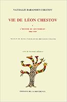 Vie de Léon Chestov t1 272910724X Book Cover