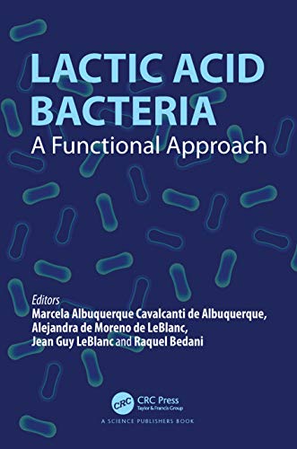 Lactic Acid Bacteria: A Functional Approach (English Edition) - Albuquerque Cavalcanti de Albuquerque, Marcela