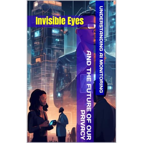 Understanding AI Monitoring and the Future of Our Privacy | Robert Anderson Love Wins