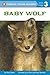 Baby Wolf (Penguin Young Readers, Level 3)