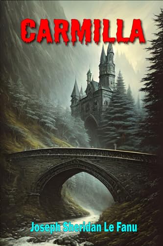 Carmilla: With new illustrated (English Edition)