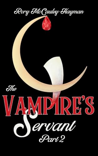  The Vampire\'s Servant Part 2 (Hardcover)