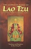 The Complete Works of Lao Tzu by Lao Tzu (7-Jun-2002) Paperback -  SEVENSTAR COMMUNICATIONS,U.S.; Revised edition (7 Jun. 2002)