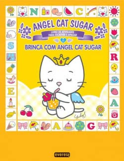 Angel Cat Sugar: Brinca Com Angel Cat Sugar: Livro De Atividades Para Escrever E