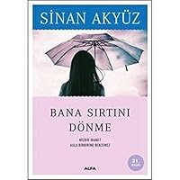 Bana Sırtını Dönme 9752975895 Book Cover