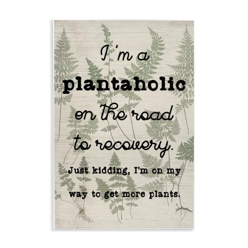'Humorous Plantaholic Gardening Phrase Fern'| Wall Plaque Art