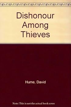 Hardcover Dishonour Among Thieves Book