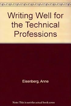 Paperback Writing Well for the Technical Professions Book