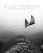 Silent Kingdom: A World Beneath the Waves