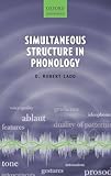 Simultaneous Structure in Phonology
