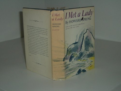 I MET A LADY By HOWARD SPRING 1961 first edition B004FOC3D4 Book Cover