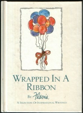 Wrapped in a Ribbon: A Selection of Inspiration... 0929632052 Book Cover