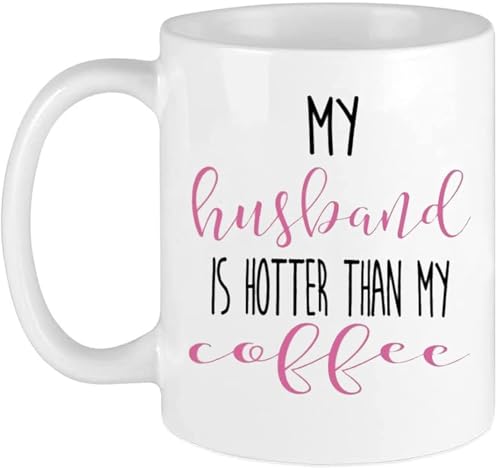 Tazza da caffè divertente con scritta in inglese "My Husband Is Hotter Than My Coffee", 325 ml