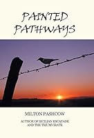 Painted Pathways 1514417979 Book Cover