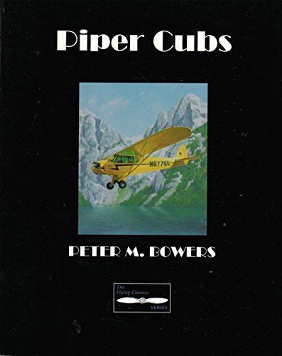 Piper Cubs (TAB PRACTICAL FLYING) 0830621709 Book Cover