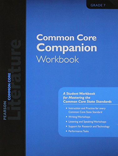 PN LITERATURE 2015 COMMON CORE COMPANION WORKBOOK GRADE 07