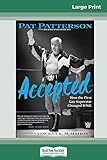  Accepted: How the First Gay Superstar Changed WWE (16pt Large Print Edition)