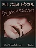  Die Meisterspionin