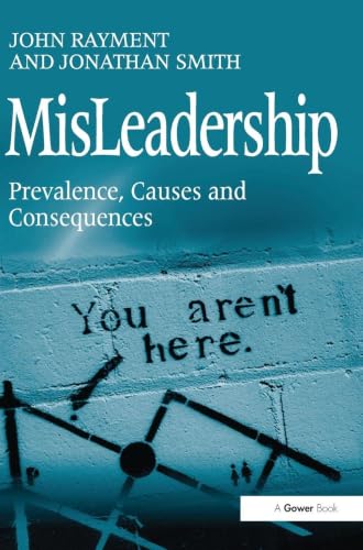 MisLeadership: Prevalence, Causes and Consequences view 2