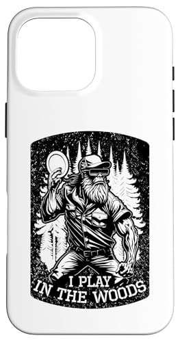 �ʔ����f�B�X�N�S���t�v���[���[ Bigfoot I Play In The Woods �X�}�z�P�[�X iPhone 16 Pro Max �p
