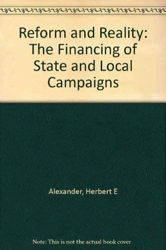 Reform and Reality: The Financing of State and ... 0870783262 Book Cover