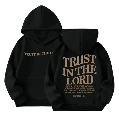 Kelxjia Trust In The Lord Graphic Hoodie For Girls Christian