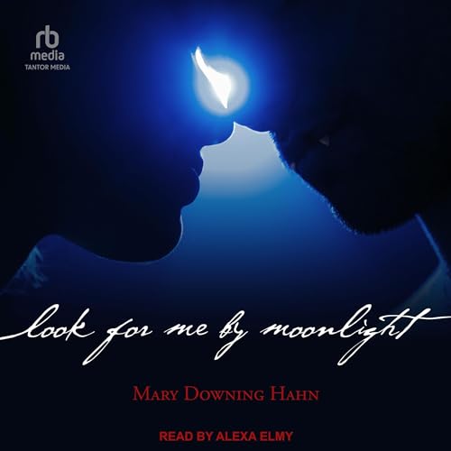 Look for Me by Moonlight by Mary Downing Hahn episode artwork