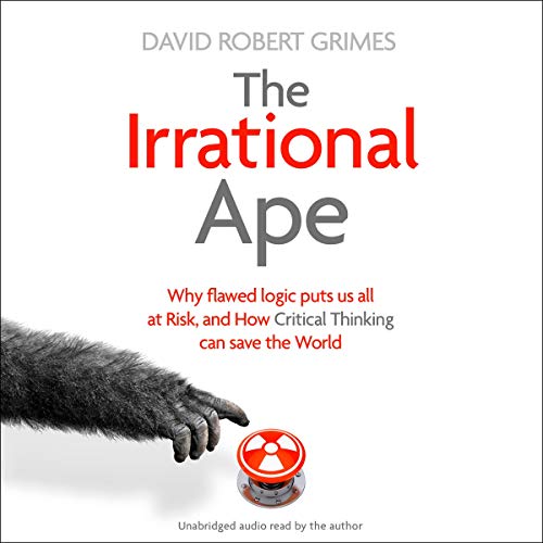 The Irrational Ape by David Robert Grimes episode artwork