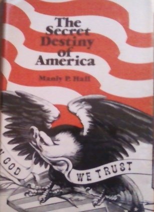 The Secret Destiny of America 0893145211 Book Cover