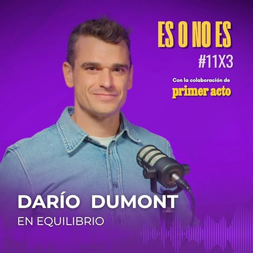 En equilibrio: Entrevista a Dario Dumont