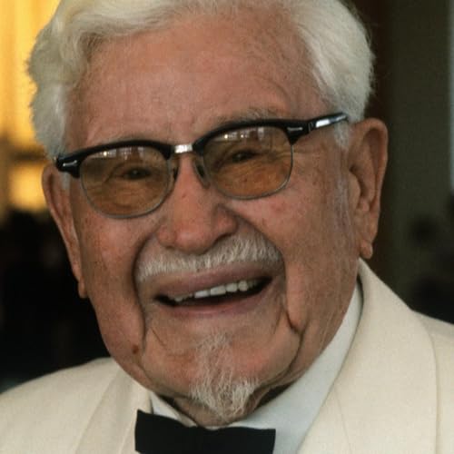 The Colonel's Rough Ashlar: How Harland Sanders Built KFC with Temper, Grit & Masonic Steel