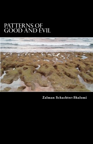 Patterns of Good and Evil