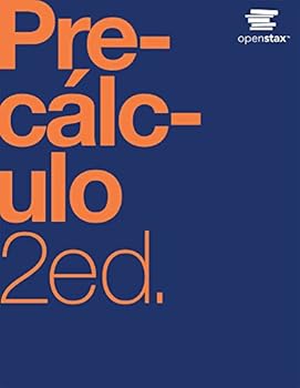 Paperback Precálculo 2ed by OpenStax (Official Print Version, paperback version, B&W) (Spanish Edition) [Spanish] Book
