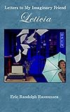  Letters to My Imaginary Friend, Leticia (English Edition)