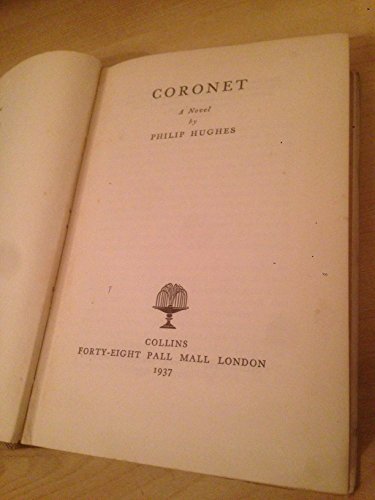 Coronet; : a novel