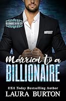 Married to a Billionaire (Billionaires in the City) B0D6Y9NLT1 Book Cover