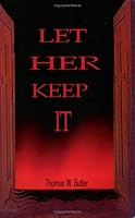 Let Her Keep It: Jesus' Ordination of Mary of Bethany 0962716111 Book Cover