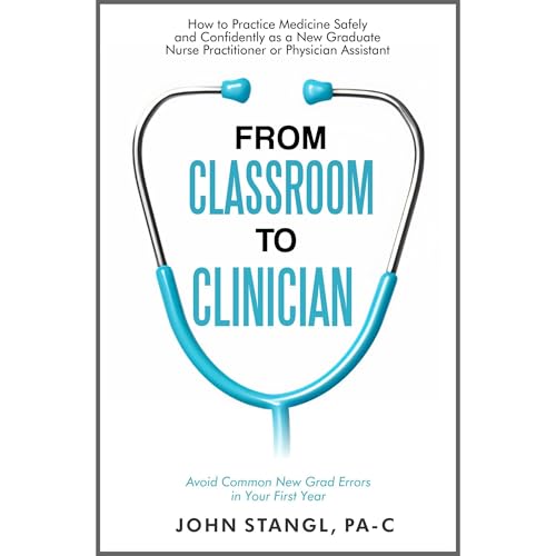 From Classroom to Clinician by John Stangl episode artwork