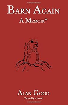 Paperback Barn Again: A Memoir (The Invasive Species Series) (Volume 5) Book