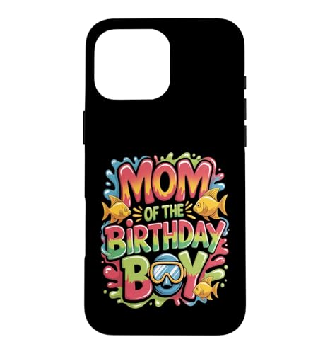 Mom Of The Birthday Boy ������ �C�̓��� �X�}�z�P�[�X iPhone 16 Pro Max �p