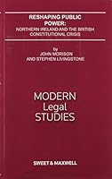 Reshaping Public Power (Modern Legal Studies) 0421528907 Book Cover