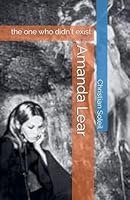 Amanda Lear, the one who didn't exist B0G549TRXL Book Cover