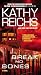 Break No Bones: A Novel (Temperance Brennan Novels)