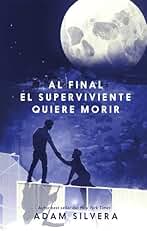 Al final el superviviente quiere morir (#Realismo)